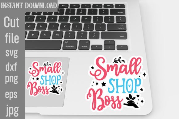 Download Small Shop Boss SVG Stickers - Stickers Collection