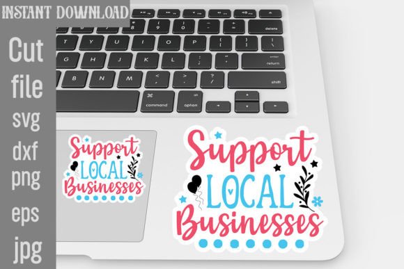 Download Support Local Businesses SVG Stickers - Stickers Collection
